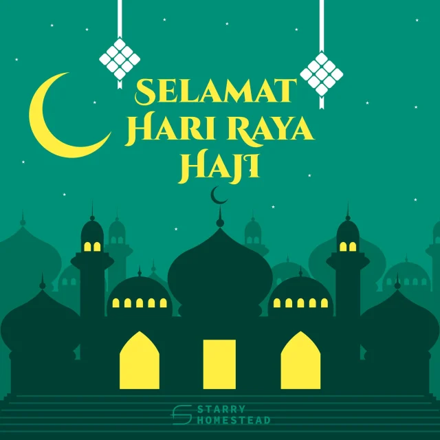 Wishing you a blessed and joyous Hari Raya Haji surrounded by loved ones and filled with laughter and happiness.
#StarryHomestead #SelamatHariRayaHaji