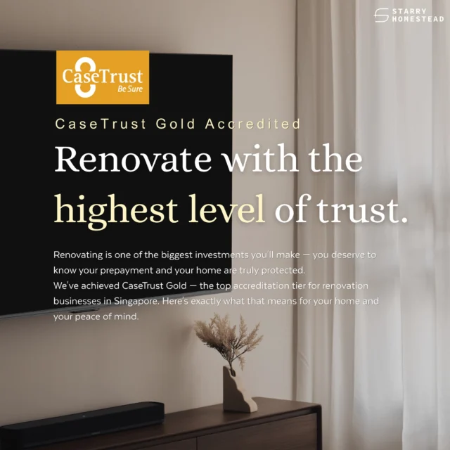 We are excited to announce that we've achieved 𝐂𝐚𝐬𝐞𝐓𝐫𝐮𝐬𝐭 𝐆𝐨𝐥𝐝! 🎉 
Starry Homestead is proud to be among the first batch of interior design firms in Singapore to be accredited under CaseTrust Gold — the highest tier of accreditation, backed by stronger financial safeguards, clearer contracts, and higher standards, all to give you a truly peace-of-mind renovation journey. 🏡